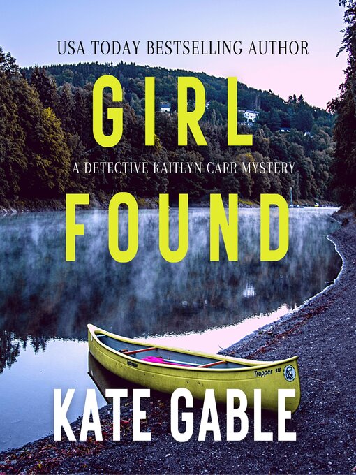 Title details for Girl Found by Kate Gable - Wait list